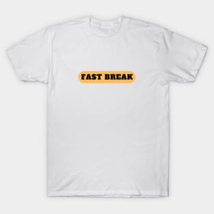 Fast Break T-Shirt